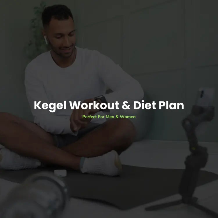 Kegel Workout Plan (Men & Women)